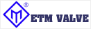 ETM Valve